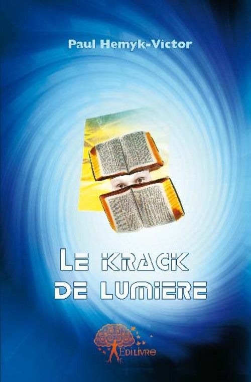 Le krack de lumiere