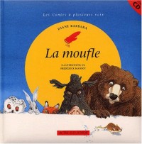 La moufle. Avec CD audio