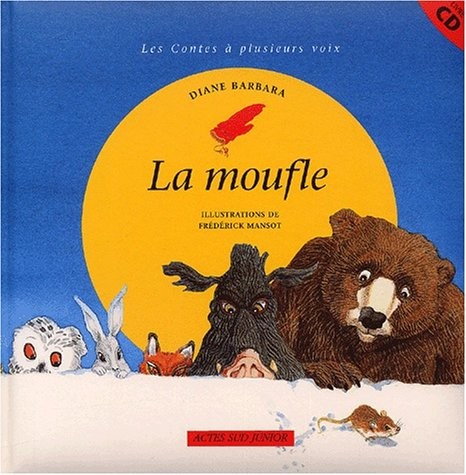 La moufle. Avec CD audio