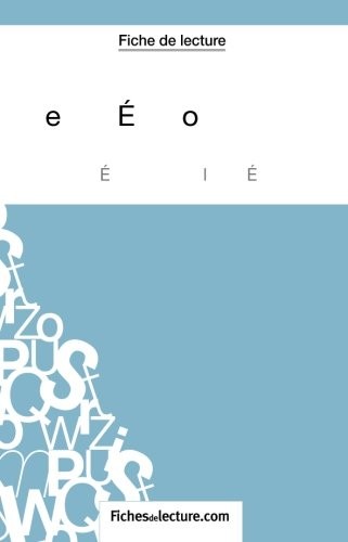 La nuit de Valognes d'Eric-Emmanuel Schmitt (Fiche de lecture): Analyse Complète De L'oeuvre