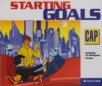 Starting Goals CAP : CD audio (Ancienne Edition)