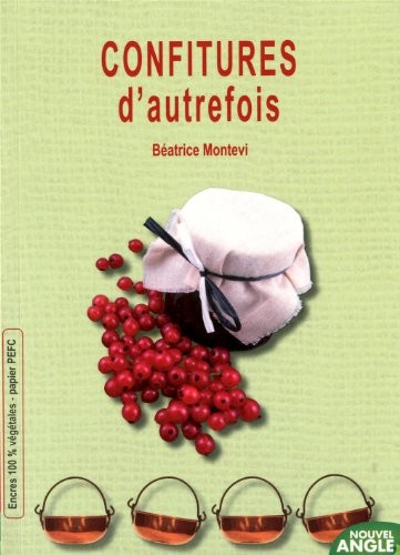 CONFITURES DE NOS GRANDS-MERES