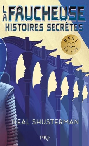 La Faucheuse - Histoires secrètes