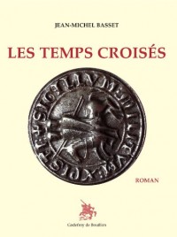 Les Temps croisés