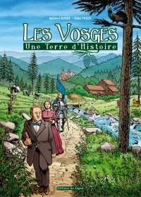 Les Vosges, une terre d'histoire