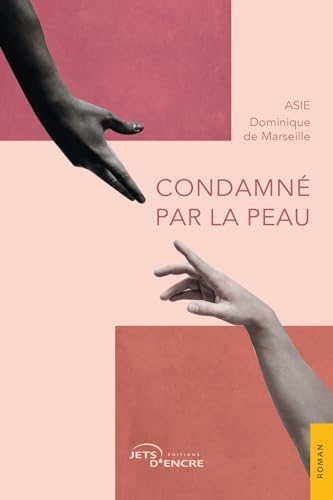 Condamné par la peau