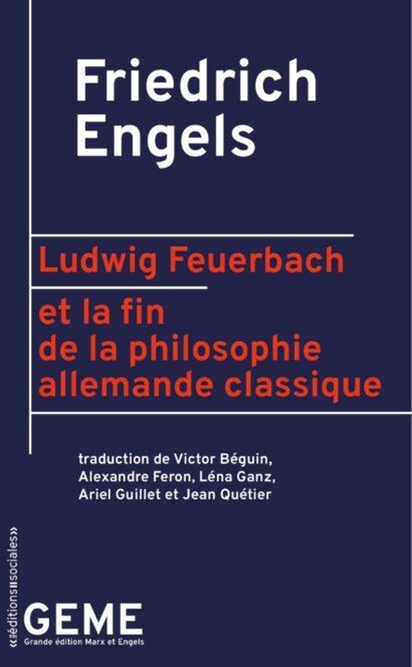 Ludwig Feuerbach et la fin de la philosophie allemande classique