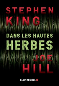 Dans les hautes herbes (In the tall grass)