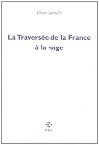 La Traversée de la France à la nage