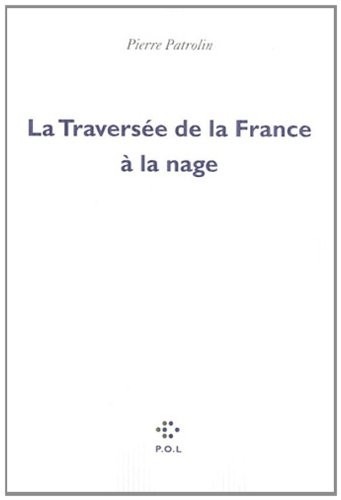 La Traversée de la France à la nage