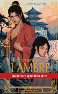 La Prophétie de l'ambre - Tome 2 Le Sceau de la Confidente