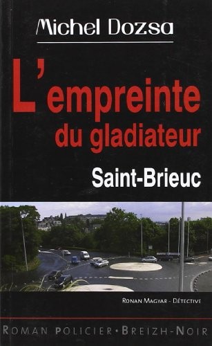 L'empreinte du gladiateur