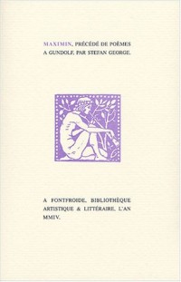Maximin, poèmes à Gundolf