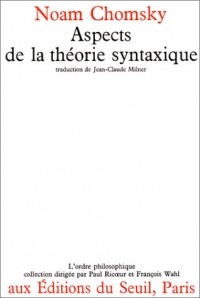 Aspects de la théorie syntaxique