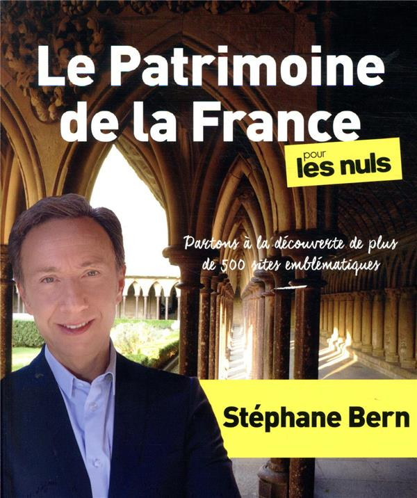 Le Patrimoine de la France pour les Nuls