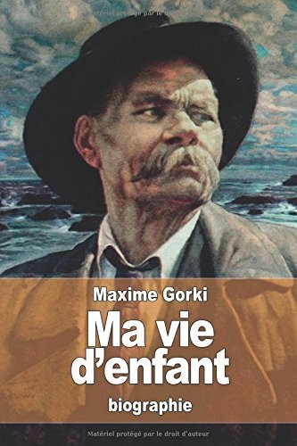 Ma vie d'enfant [9781523892174]