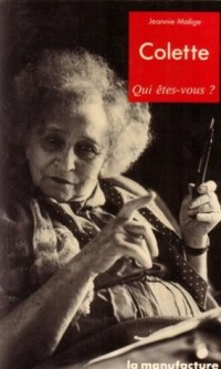 Colette : Qui êtes vous ?