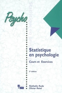 Statistique en psychologie : Cours et Exercices