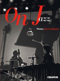 On jazz. Vingt ans de l'orchestre national de jazz( CD offert)