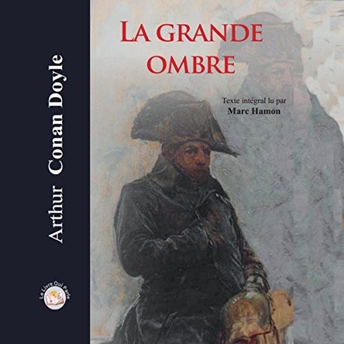 La grande ombre