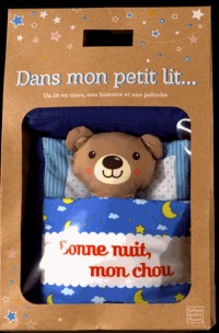 Bonne nuit, mon chou : Un lit en tissu, une histoire et une peluche