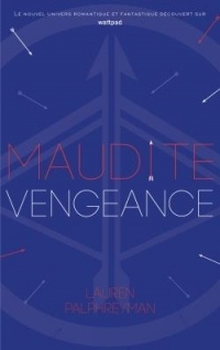 Maudit Cupidon - Tome 3 - Maudite Vengeance