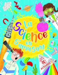La science en s'amusant
