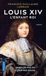 Louis XIV, l'enfant roi [Poche]