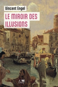Le Miroir des illusions: LE MONDE D'ASMODÉE EDERN
