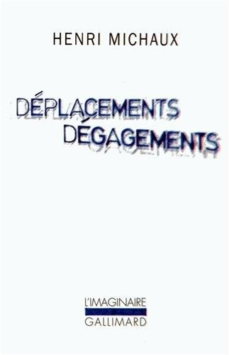 Déplacements Dégagements