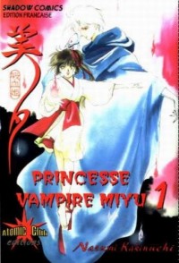 Princesse Vampire Miyu. Tome 1