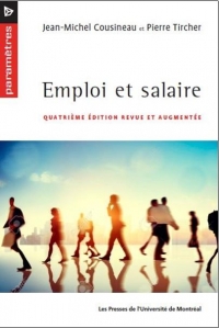 Emploi et Salaire 4ed Revue et Augmentee