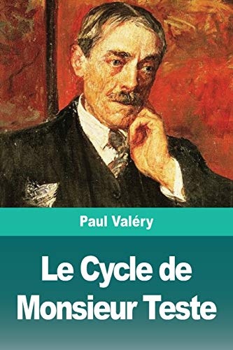 Le Cycle de Monsieur Teste [9783967874358]