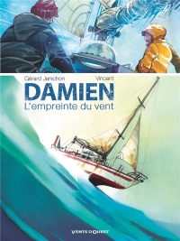 Damien, l'empreinte du vent