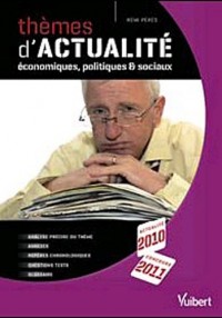 Thèmes d'actualités économiques politiques et sociaux