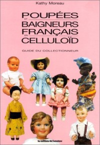 Poupées et Baigneurs français de celluloïd