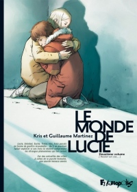 Le monde de Lucie (Tome 2-Rester en vie...)