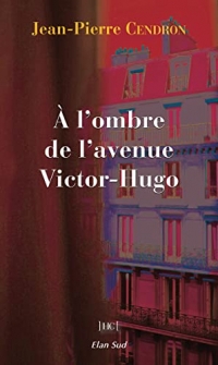 À l’ombre de l’avenue Victor-Hugo
