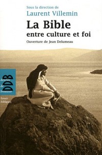 La Bible entre culture et foi