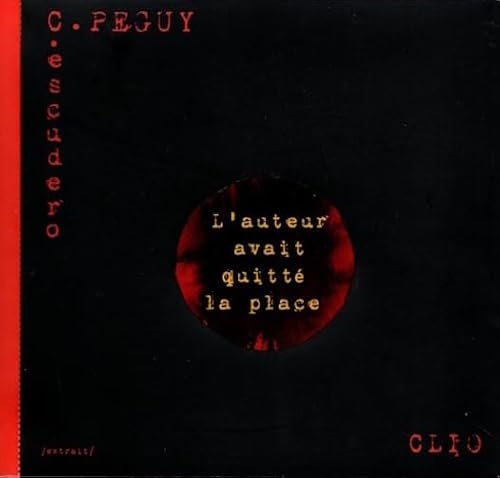 L'auteur avait quitté la place