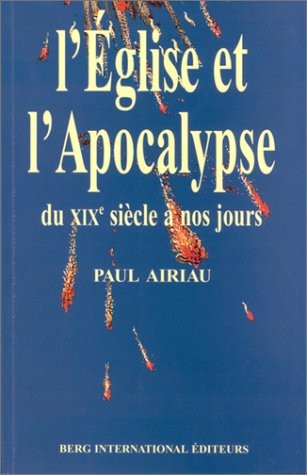 L'Eglise et l'Apocalypse