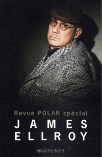 Revue Polar spécial James Ellroy