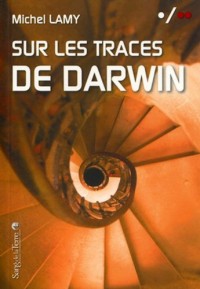 Sur les traces de Darwin