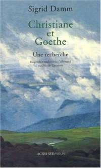 Christiane et Goethe : Une recherche