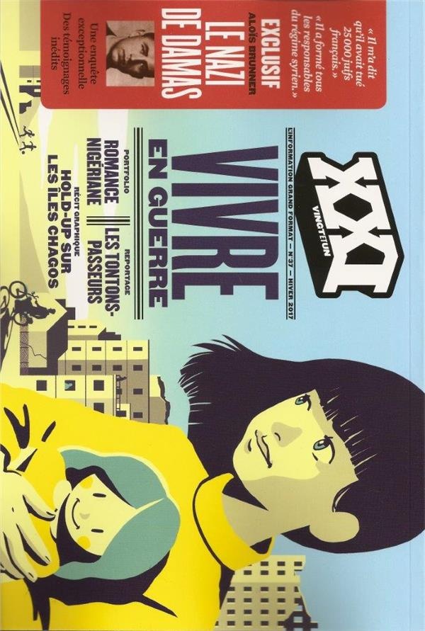 XXI N37 Vivre en guerre