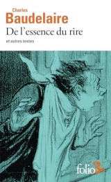 De l'essence du rire et autres textes [Poche]