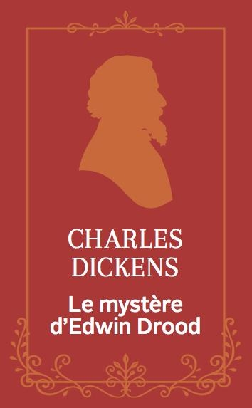 Le mystère d'Edwin Drood
