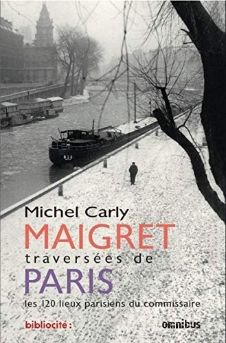 Maigret - Traversées de Paris