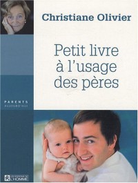 PETIT LIVRE A L'USAGE DES PERES
