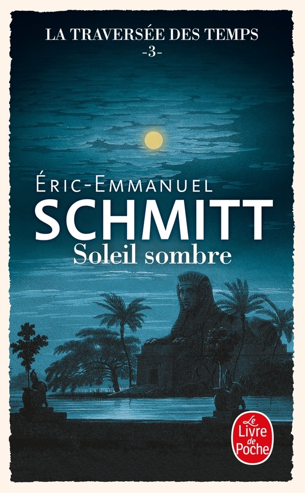 Soleil sombre (La Traversée des temps, Tome 3)